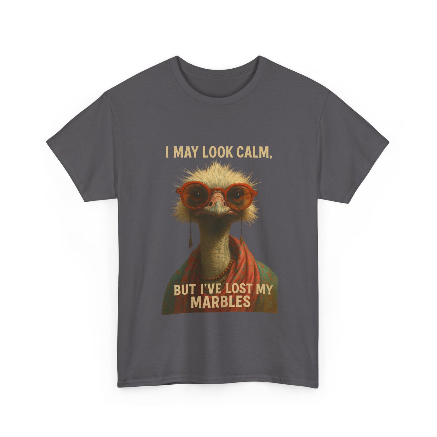 39 Adult I May Look Calm, But I've Lost My Marbles