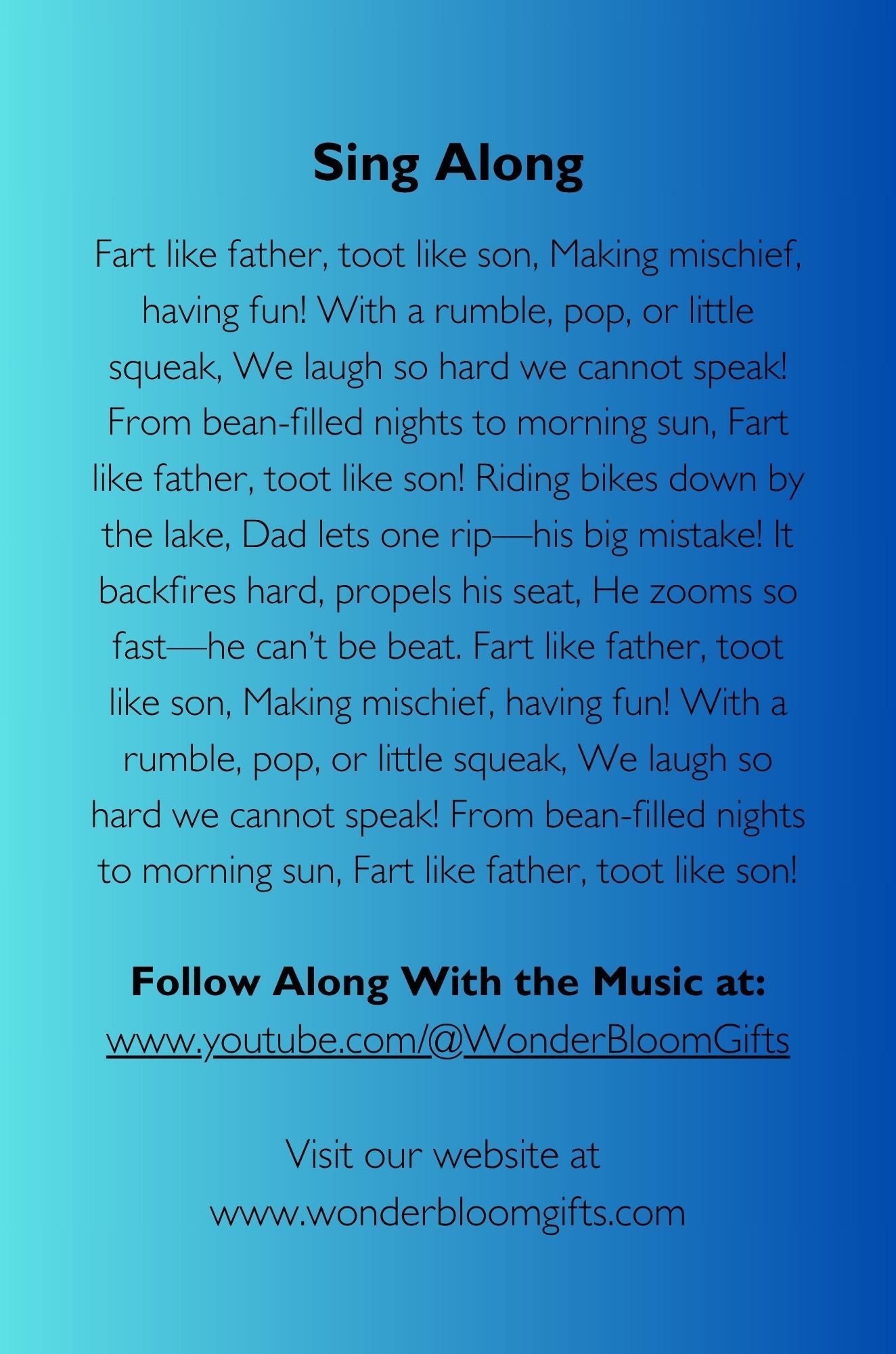 17.2 Fart Like Father, Toot Like Son!   Order on Amazon if you have Prime